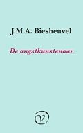 De angstkunstenaar - Biesheuvel